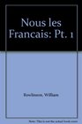 Nous Les Francais Part 1 Student's Book