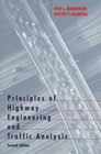Principles of Highway Engineering and Traffic Analysis 2nd Edition