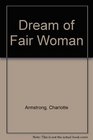 Dream of Fair Woman