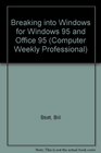 Breaking into Windows For Windows 95 and Office 95