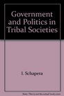 Government and Politics in Tribal Societies
