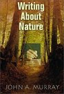 Writing About Nature A Creative Guide