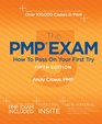 The PMP Exam How to Pass on Your First Try