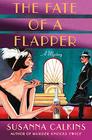 The Fate of a Flapper (Speakeasy Murders, Bk 2)