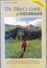 The Hiker's Guide to Colorado Revised
