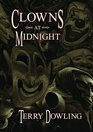 Clowns at Midnight A Tale of Appropriate Fear