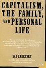 Capitalism the Family and Personal Life