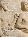 Exploring the Humanities Creativity and Culture in the West Volume I