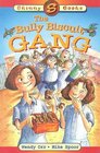 The Bully Biscuit Gang