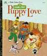 Puppy Love Featuring Jim Henson's Sesame Street Muppets