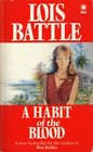 Habit of the Blood