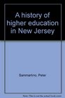 A history of higher education in New Jersey