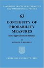 Contiguity of Probability Measures Some Applications in Statistics