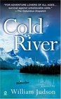Cold River A Novel