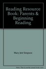 Reading Resource Book Parents  Beginning Reading