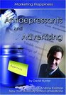 Antidepressants And Advertising Marketing Happiness