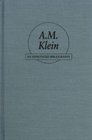 A M Klein An Annotated Bibliography