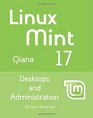 Linux Mint 17 Desktops and Administration