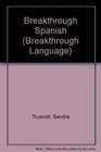 Breakthrough Spanish