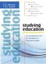 Studying Education An Introduction to the Key Disciplines in Education Studies