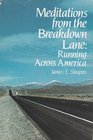 Meditations from the Breakdown Lane Running Across America