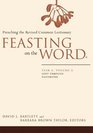 Feasting on the Word Year A Lent Through Eastertide