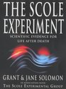 The Scole Experiment : Scientific Evidence for Life After Death