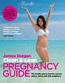 Clean  Lean Pregancy Guide The Healthy Way to Exercise and Eat Before During and After Pregnany