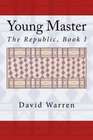 Young Master The Republic Book I