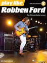 Play like Robben Ford Book with Online Audio