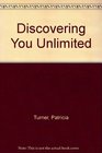 Discovering You Unlimited