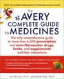 The Avery Complete Guide to Medicines