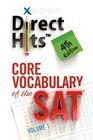 Direct Hits Core Vocabulary of the SAT 4th Edition
