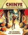 Chinye A West African Folk Tale