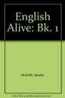 English Alive Bk 1