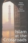 Islam at the Crossroads