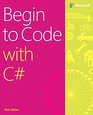 Begin to Code with C