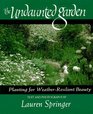 The Undaunted Garden Planting for WeatherResilient Beauty