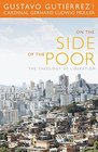On the Side of the Poor The Theology of Liberation