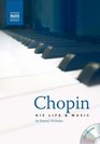Chopin His Life and Music