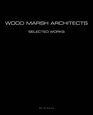 Wood Marsh Architects Selected Works