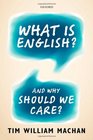 What is English And Why Should We Care