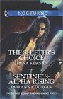 The Shifter's Choice and Sentinels Alpha Rising