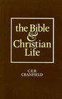 The Bible and Christian Life A Collection of Essays