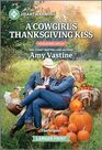 A Cowgirl's Thanksgiving Kiss