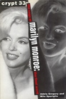 Crypt 33: The Saga of Marilyn Monroe - The Final Word
