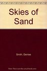 Skies of Sand