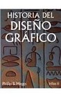Historia del diseno grafico / History of Graphic Design