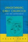 Understanding Early Childhood
