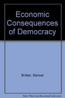 Economic Consequences of Democracy